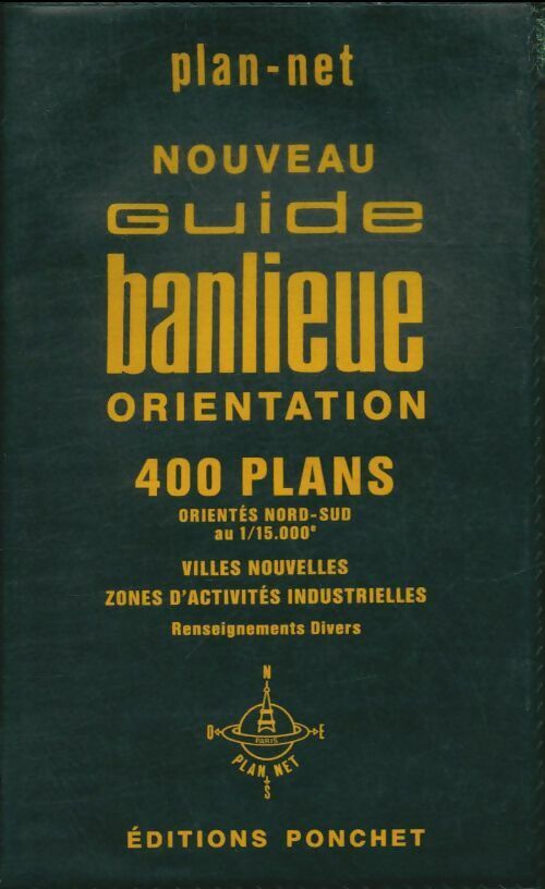 Livrenpoche : Nouveau guide banlieue orientation : 400 communes - Collectif - Livre