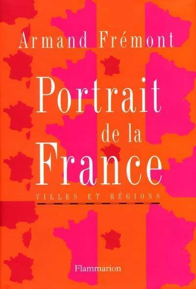 Livrenpoche : Portrait de la France : Villes et régions - Armand Frémont - Livre