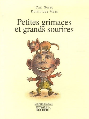 Livrenpoche : Petites grimaces et grands sourires - Carl Norac - Livre