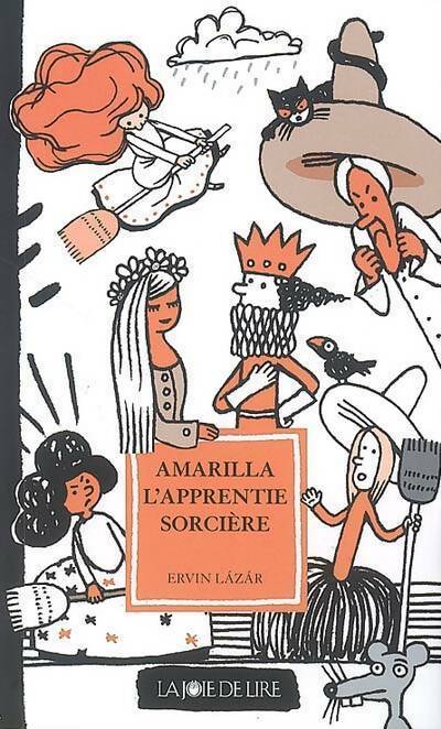 Livrenpoche : Amarilla l'apprentie sorcière - Ervin Lazar - Livre