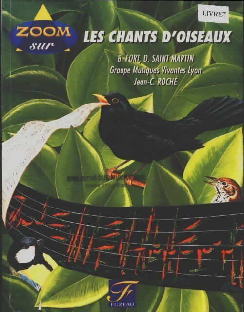 Livrenpoche : Zoom sur les chants d'oiseaux - Collectif - Livre