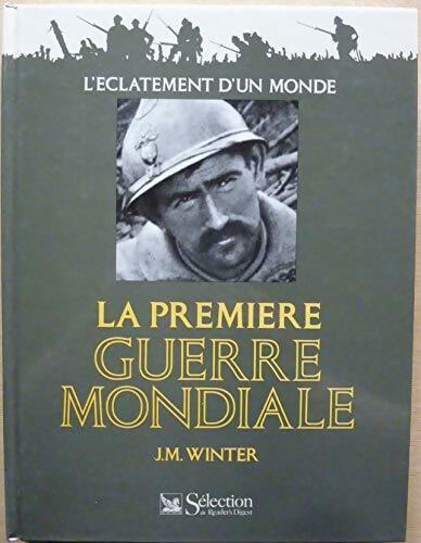 Livrenpoche : Première guerre mondiale - J M Winter - Livre