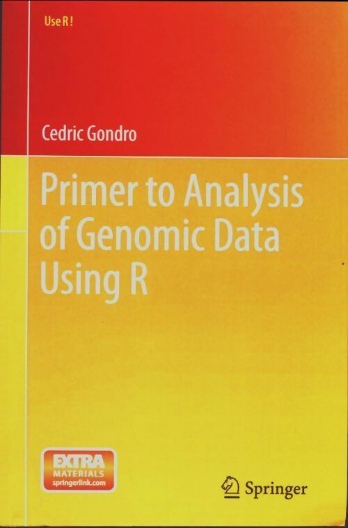 Livrenpoche : Primer to analysis of genomic data using R - Cedric Gondro - Livre