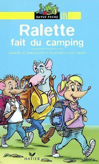 Livrenpoche : Ralette fait du camping - Jeanine Guion, Jean Guion - Livre