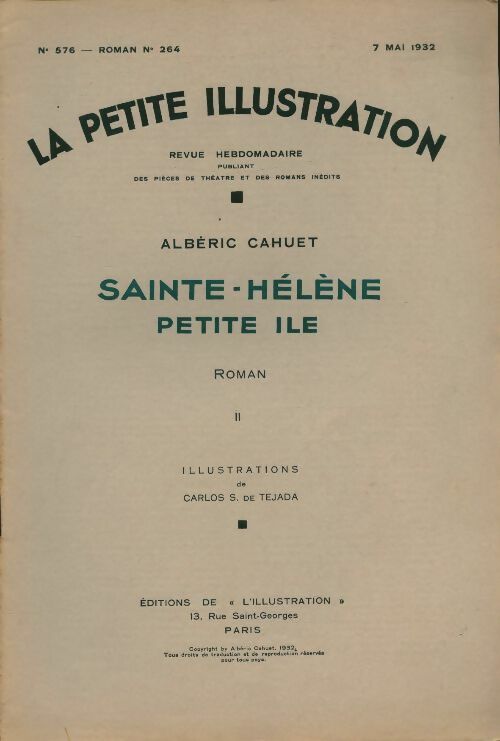 Livrenpoche : La petite illustration n°576 Roman n°264 Sainte Hélène petite île II - Collectif - Livre
