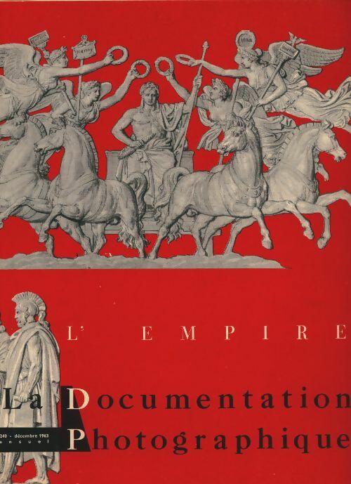 Livrenpoche : La documentation photographique n°5240 : L'Empire - Collectif - Livre