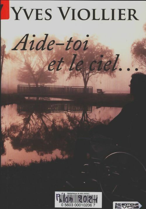 Livrenpoche : Aide-toi et le ciel... - Yves Viollier - Livre