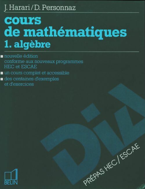 Livrenpoche : Cours de mathématique Tome I : Algèbre - J. Harari - Livre