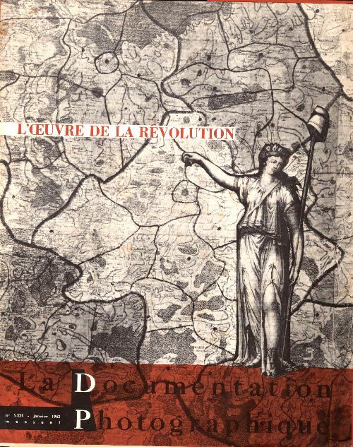 Livrenpoche : La documentation photographique n°5221 : L'oeuvre de la Révolution - Collectif - Livre
