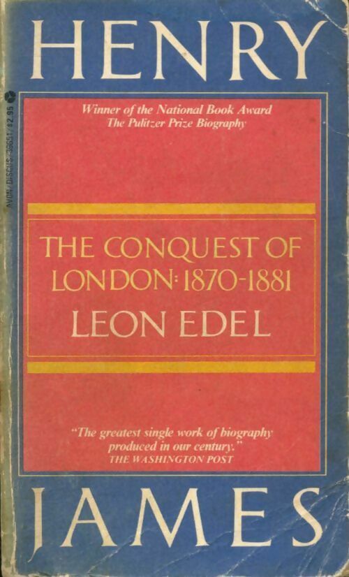 Livrenpoche : Henry james : The conquest of London 1870-81 - Léon Edel - Livre