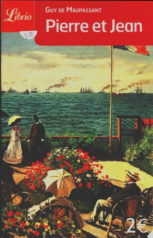 Livrenpoche : Pierre et Jean - Guy De Maupassant - Livre