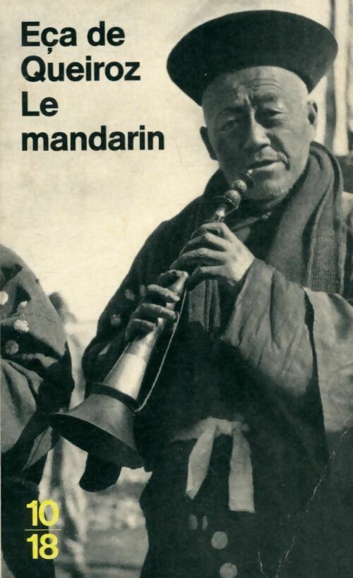 Livrenpoche : Le mandarin - Queiroz De E. - Livre