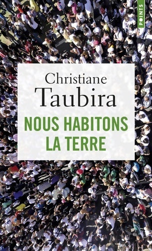 Livrenpoche : Nous habitons la terre - Christiane Taubira - Livre