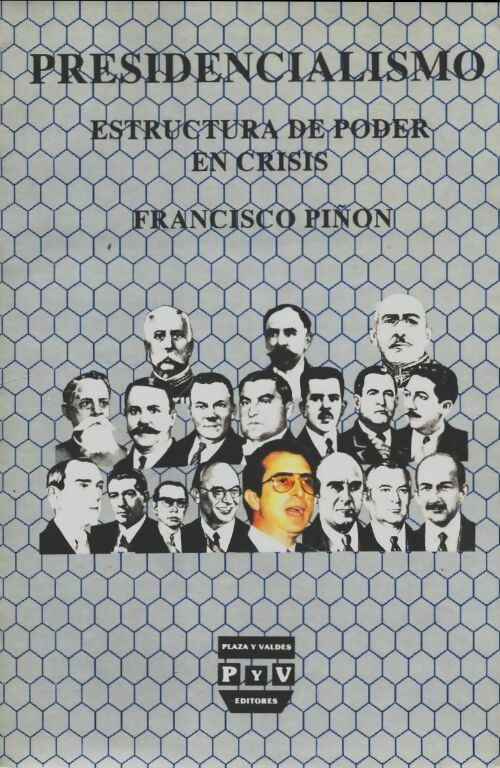 Livrenpoche : Presidencialismo - Francisco Pinon - Livre