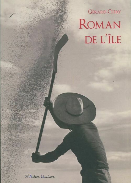 Livrenpoche : Roman de l'île - Gérard Cléry - Livre