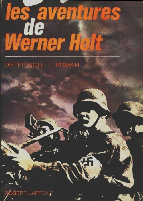 Livrenpoche : Les aventures de Werner Holt - Dieter Noll - Livre