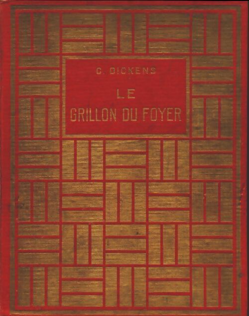 Livrenpoche : Le grillon du foyer - Charles Dickens - Livre
