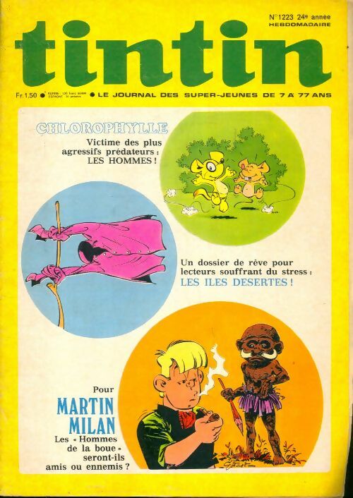 Livrenpoche : Tintin n°1223 : Chlorophylle, victime des plus agressifs prédateurs : les hommes ! - Collectif - Livre