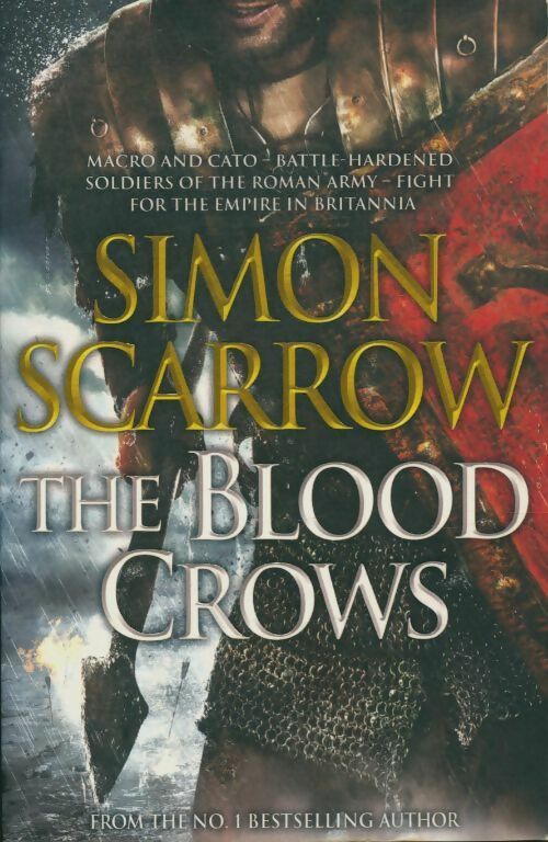 Livrenpoche : The blood crows - Simon Scarrow - Livre