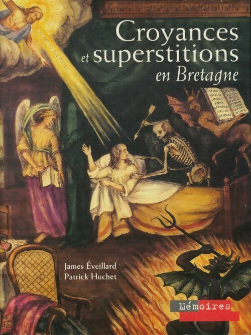Livrenpoche : Croyances et superstitions en Bretagne - Patrick James; Huchet - Livre