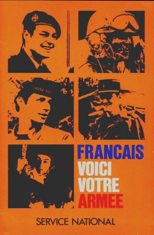 Livrenpoche : Français voici votre armée n°34 - Collectif - Livre