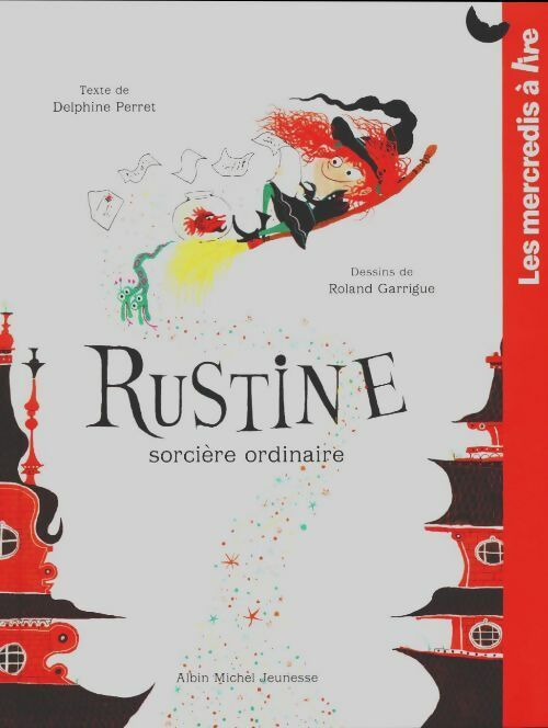 Livrenpoche : Rustine sorcière ordinaire - Delphine Perret - Livre