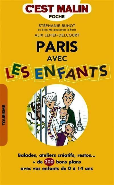 Livrenpoche : Paris avec les enfants - Alix Lefief-Delcourt - Livre