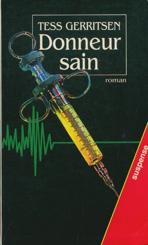Livrenpoche : Donneur sain - Tess Gerritsen - Livre