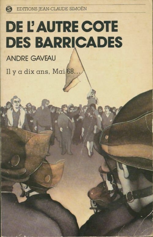 Livrenpoche : De l'autre côté des barricades - André Gaveau - Livre