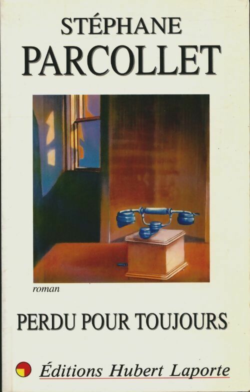 Livrenpoche : Perdu pour toujours - Parcollet - Livre