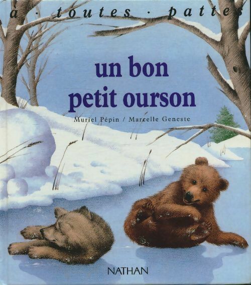 Livrenpoche : Un bon petit ours - Marcelle Geneste - Livre
