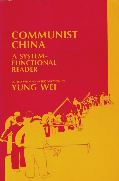 Livrenpoche : Communist China - Yung Wei - Livre