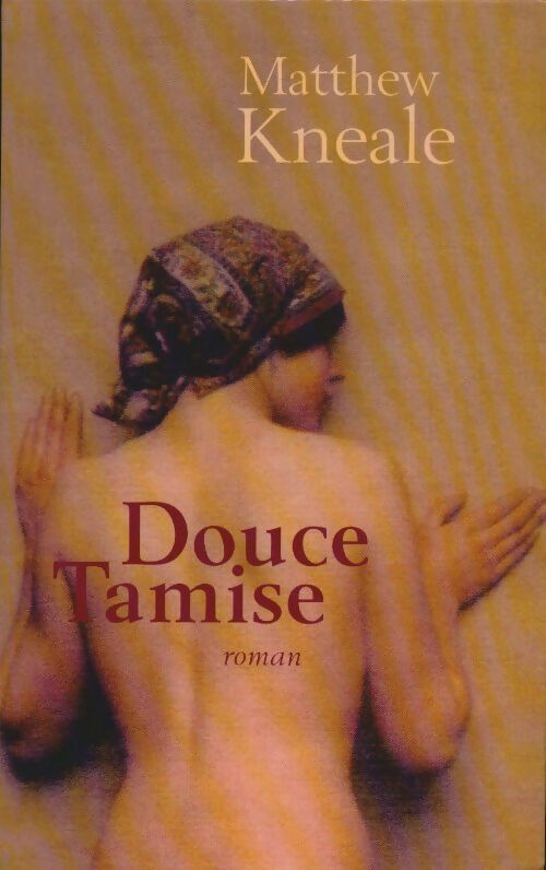 Livrenpoche : Douce Tamise - Matthew Kneale - Livre