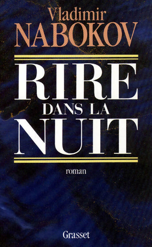 Livrenpoche : Rire dans la nuit - Vladimir Nabokov - Livre
