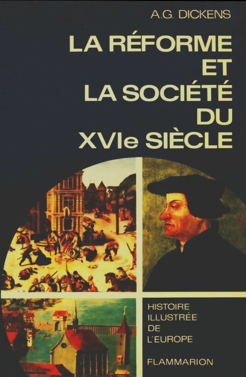 Livrenpoche : La réforme et la société du XVIe siècle - A. G. Dickens - Livre