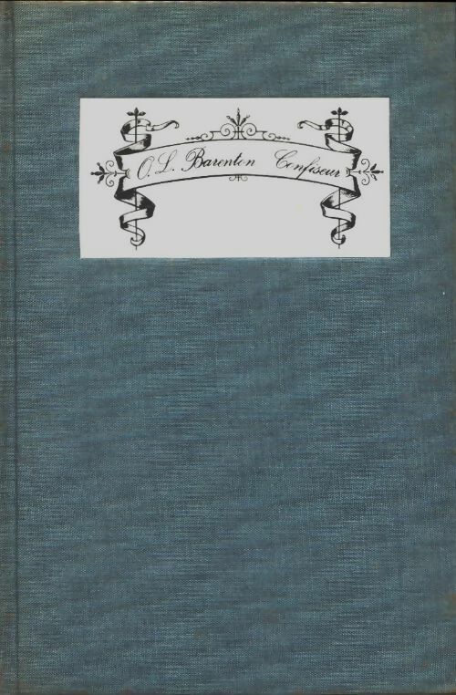 Livrenpoche : Propos de O. L. Barenton confiseur - Auguste Detoeuf - Livre