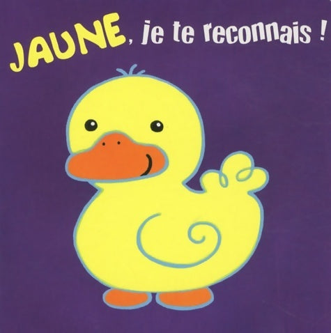 Livrenpoche : Jaune, je te reconnais ! - Kathryn Smith - Livre