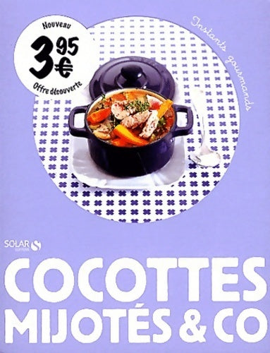 Cocottes mijotes & co - Collectif - Livre