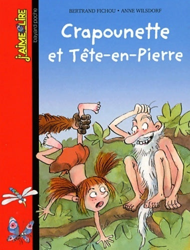Crapounette et tête en pierre - Bertrand Fichou - Livre