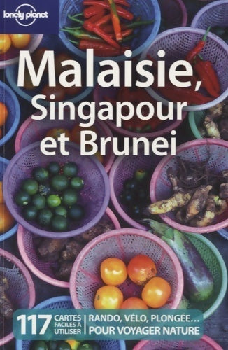 Livrenpoche : Malaisie, Singapour et Brunei 2010 - Simon Richmond - Livre