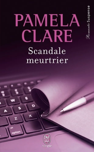 Livrenpoche : Scandale meurtrier - Pamela Clare - Livre