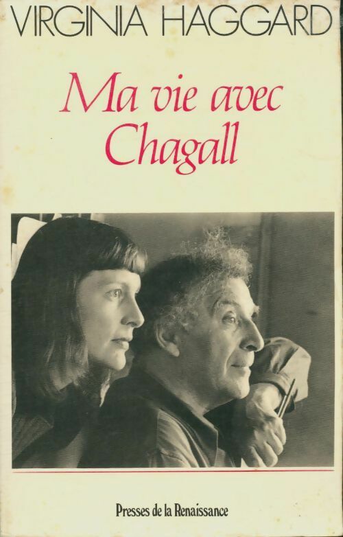 Livrenpoche : Ma vie avec Chagall - Virginia Haggard - Livre
