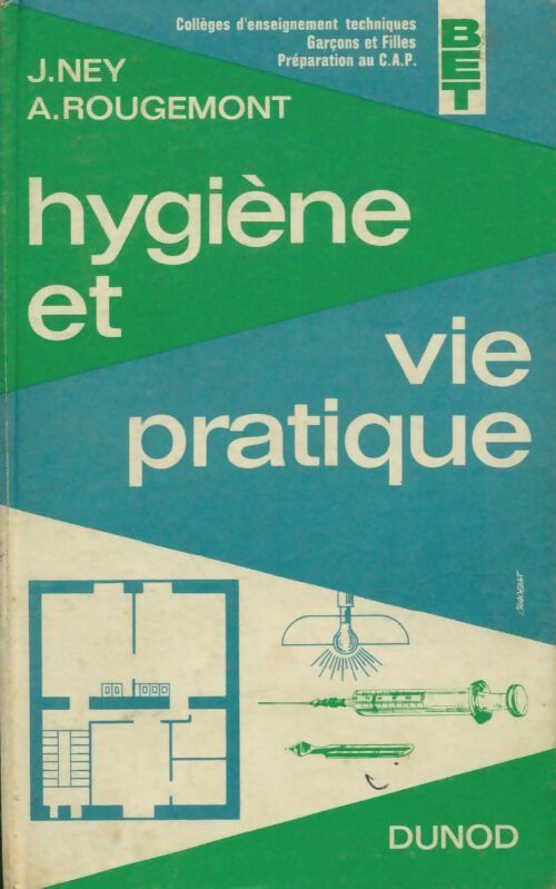 Livrenpoche : Hygiène et vie pratique - Jean Ney - Livre