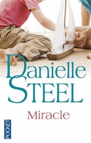Livrenpoche : Miracle - Danielle Steel - Livre