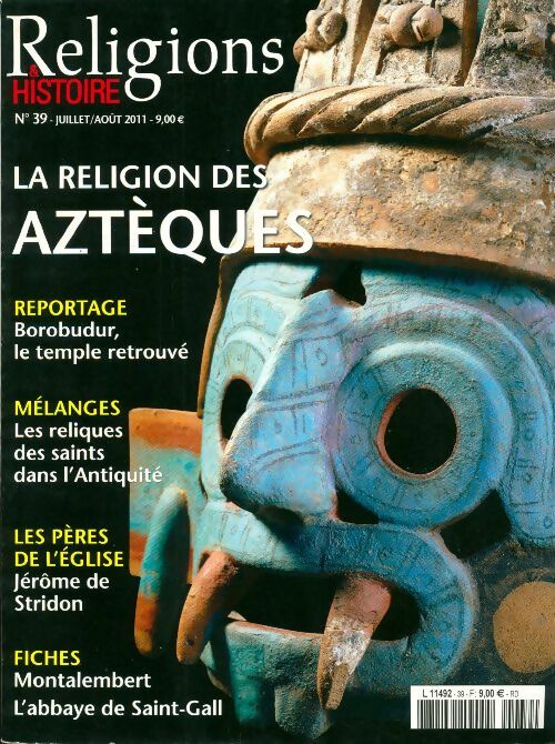 Livrenpoche : Religions & Histoire n°39 : La religion des Aztèques - Collectif - Livre