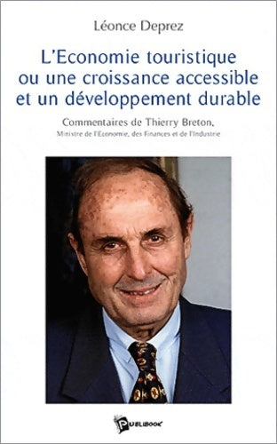 Livrenpoche : l'économie touristique ou une croissance accessible et un développement durable - Léonce Deprez - Livre