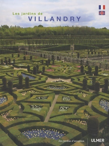 Livrenpoche : Les jardins de villandry (bilingue) - Sonia Lesot - Livre