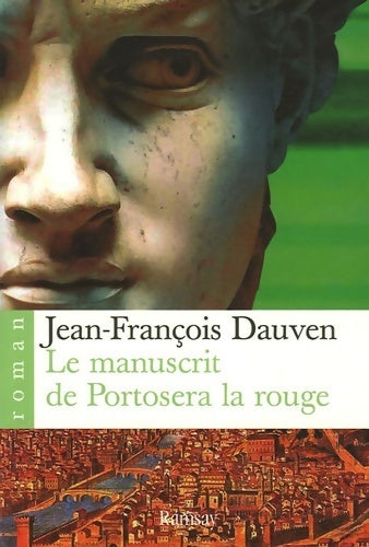 Livrenpoche : Le manuscrit de Portosera la rouge - Jean-François Dauven - Livre