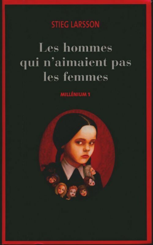 Livrenpoche : Millenium Tome I : Les hommes qui n'aimaient pas les femmes - Stieg Larsson - Livre