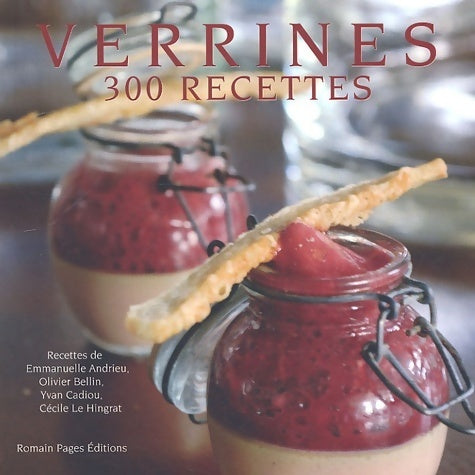 Livrenpoche : Verrines: 300 recettes - Collectif - Livre